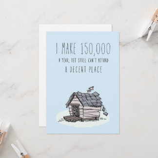 Only in Silicon Valley Greeting Card: Decent House Card