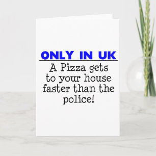 Only in The Uk - Funny Saying / Quote Card