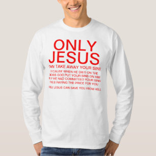 Only Jesus T-Shirt