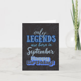 Only Legends September Heartfelt Birthday Card