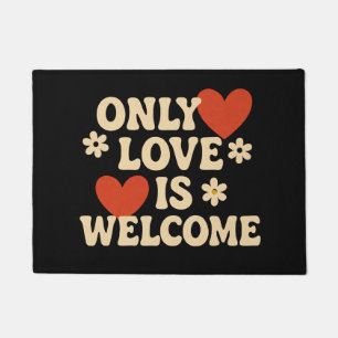 Only Live is Welcome Door Mat- Positive Home Entry Doormat