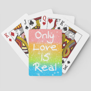 Only Love is Real Playing Cards