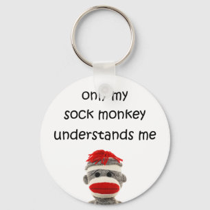 Only My Sock Monkey Understands Me Key Ring