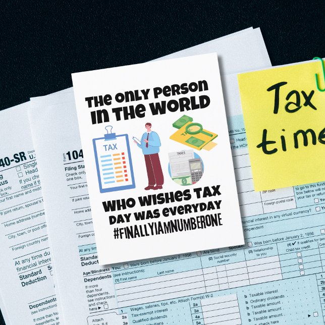 Only person who wishes tax day was everyday postcard (Creator Uploaded)
