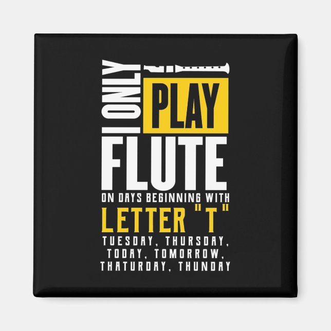 Only Play Flute Magnet (Front)