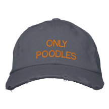 ONLY POODLES
