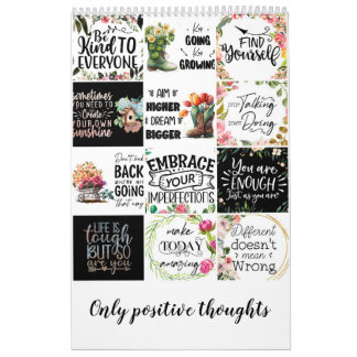 Only positive thoughts calendar