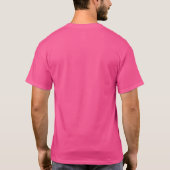 Only Real Men Wear Pink T-Shirt (Back)