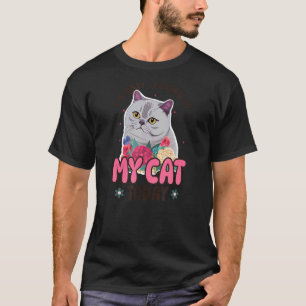 Only Talk To My British Shorthair Cat Mum T-Shirt