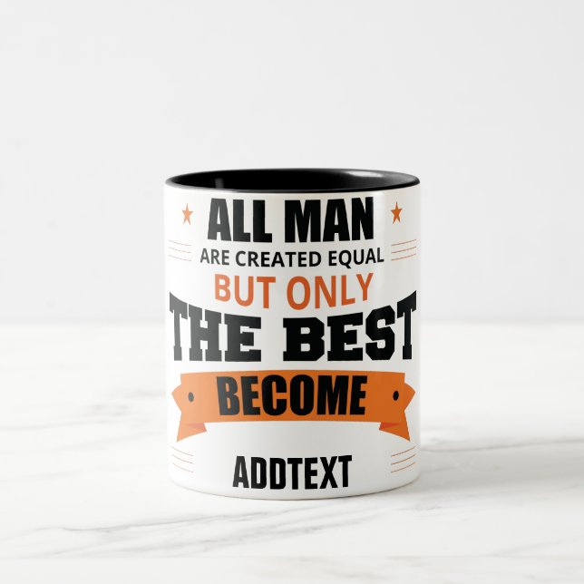 Only the best become... Two-Tone coffee mug (Center)