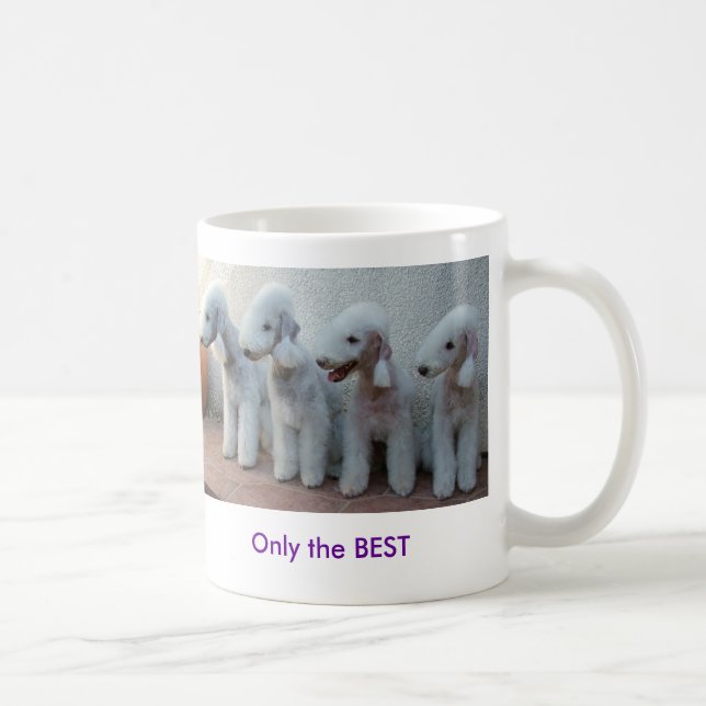 Only the BEST Bedlington Mug (Right)