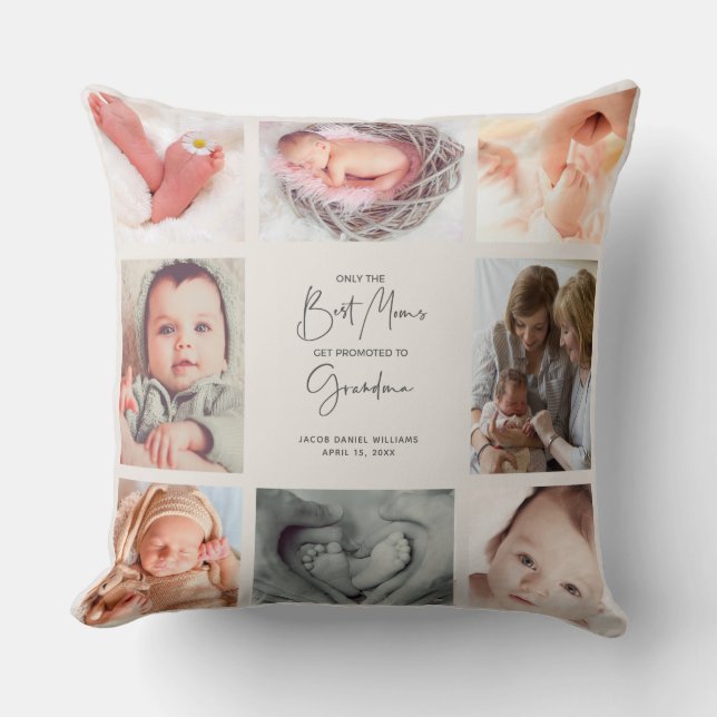 Only the Best Moms Get Promoted to Grandma 8 Photo Cushion (Front)