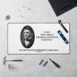 Only The Great Generalizations Survive Emerson Desk Mat