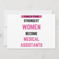 Only The Strongest Women Become Medical Assistant2