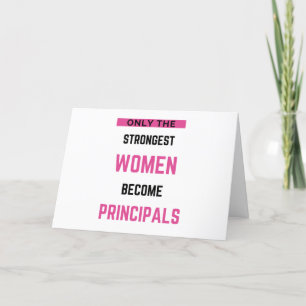Only The Strongest Women Become Principals Holiday Card