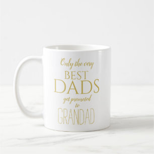Only the very best dads .. coffee mug