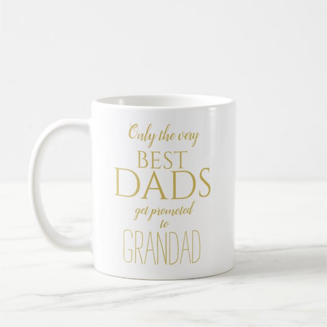 Only the very best dads .. coffee mug (Left)