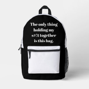 Only thing holding my s#!t together is this bag