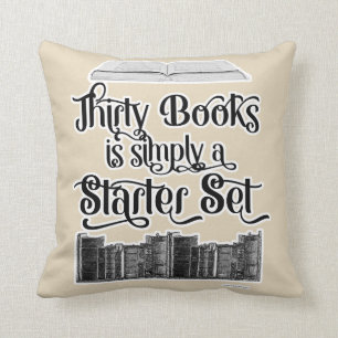 Only Thirty Books Funny Reading Design Cushion