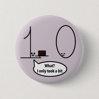 Only took a bit 6 cm round badge