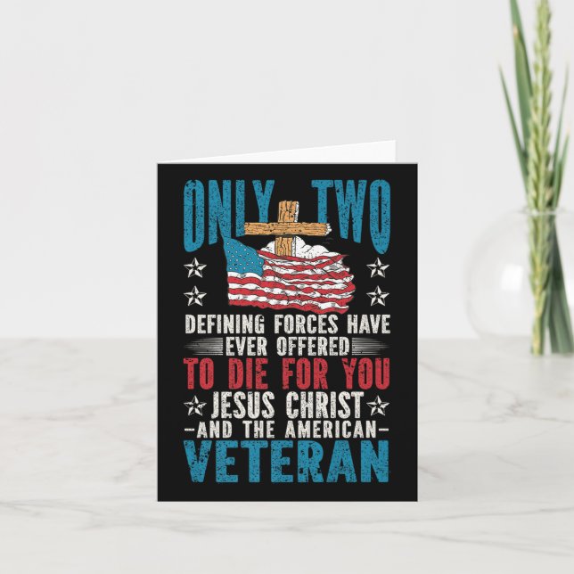 Only Two Defining Forces Jesus Christ Veteran Chri Card (Front)
