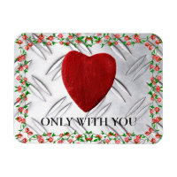Only with you