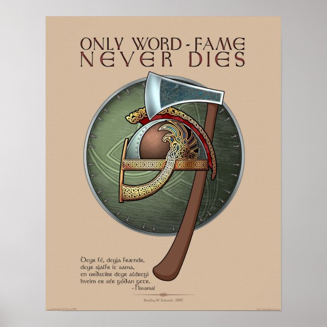 "Only Word-Fame Never Dies" Poster (16x20") (Front)