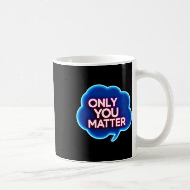 Only You 2 Sticker  Coffee Mug (Right)