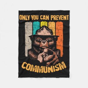 Only You Can Prevent Communism Funny Camping Bear  Fleece Blanket