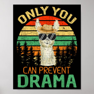 Only You Can Prevent Drama Llama Camping  Poster