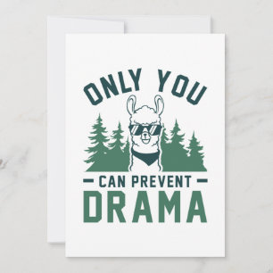 Only You Can Prevent Drama Thank You Card