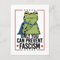 Only you Can Prevent Facism Democratic USA Patriot