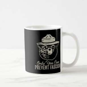 Only You Can Prevent Fascism Bear Resist National Coffee Mug
