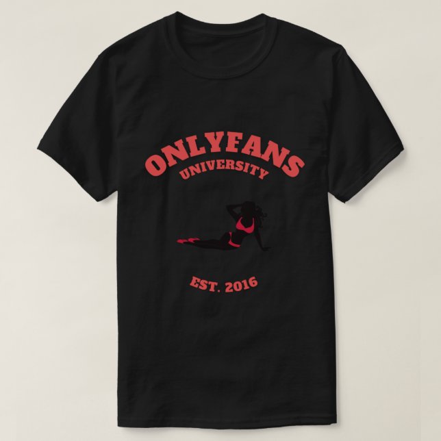 OnlyFans University   T-Shirt (Design Front)
