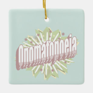 Onomatopoeia Explosion English Language  Ceramic Ornament