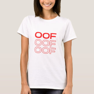 Oof Roblox Funny Meme Red Font T-Shirt