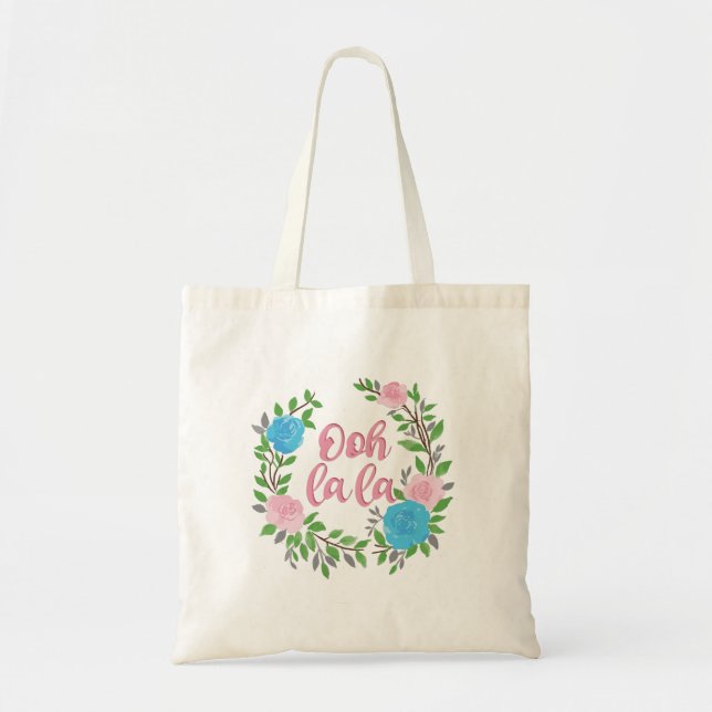 Ooh La La - French Phrases Tote Bag (Front)