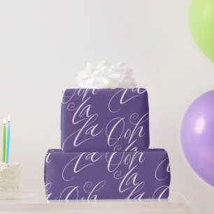 Ooh La La Lettering Artistic Ultra Violet Purple Wrapping Paper