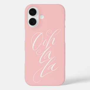 Ooh La La - Sensuous Feminine Lettering Pale Pink iPhone 16 Case