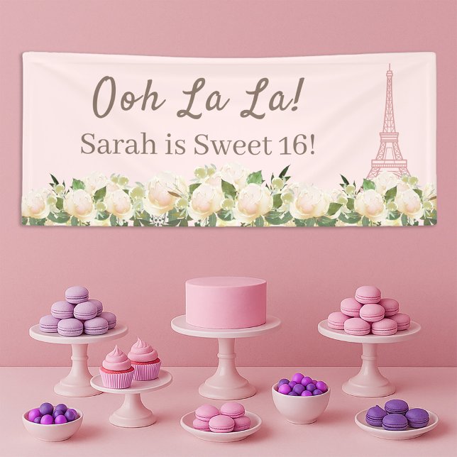 Ooh La La Sweet 16 Eiffel Tower Pink White Floral Banner (Blush pink Ooh La La Paris/Eiffel Tower Sweet 16 birthday party banner)