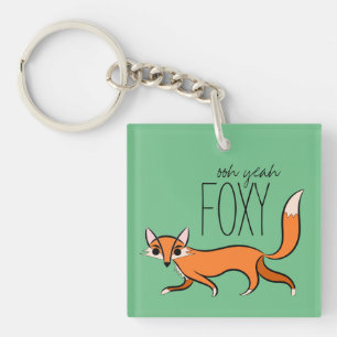 Ooh Yeah Foxy Cute Fox Slogan Key Ring