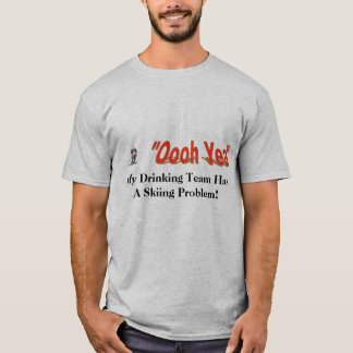 Oooh Yea Ski Team T-Shirt