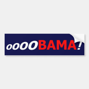 oooOBAMA!  Bumper Sticker