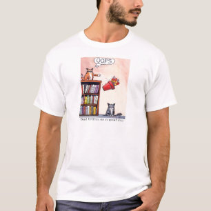 Oops. bad kitties on a good day T-Shirt