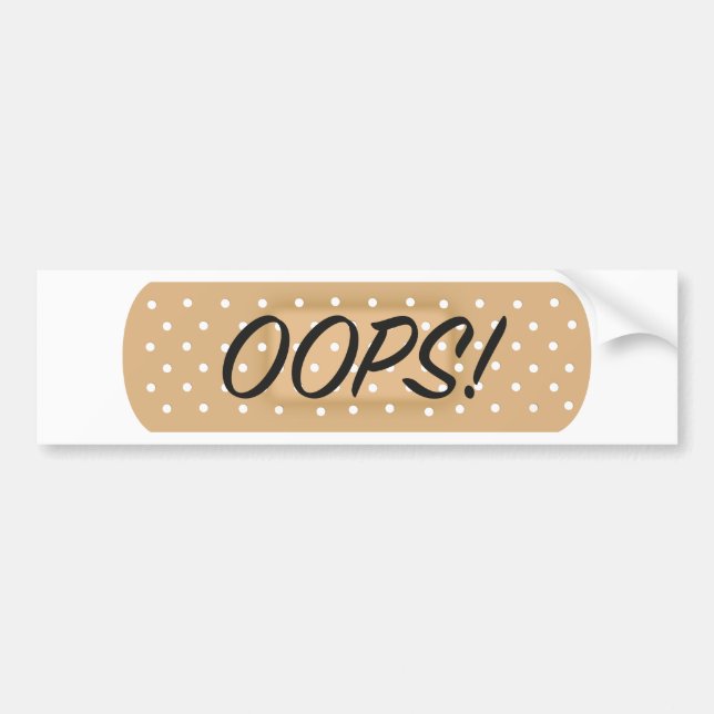 OOPS! BUMPER STICKER (Front)