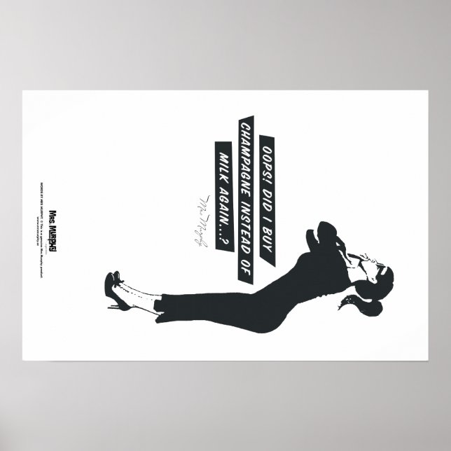 Oops! Did i buy champagne instead of milk again..? Poster (Front)
