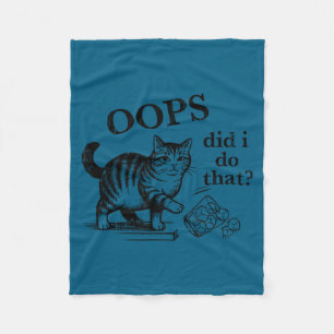 Oops did i do that cat fleece blanket