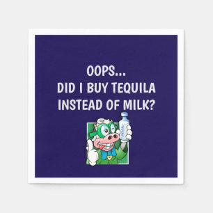 Oops, Did I just buy Tequila instead of milk? Napkin