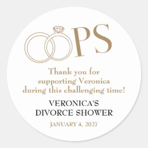 OOPS!  Divorce Shower Party Classic Round Sticker