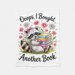 Oops I Bought Another Book Funny Cute Raccoon Read Fleece Blanket